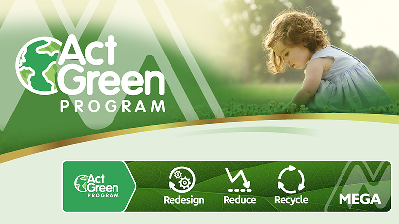 MEGA ACT GREEN SUSTAINABILITY PROGRAM